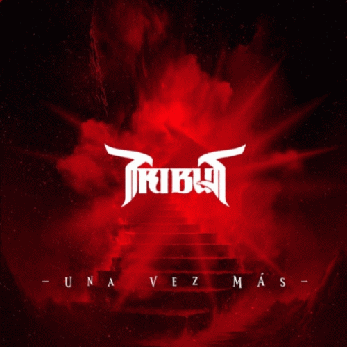 Tribus (ECU) : Una Vez Mas